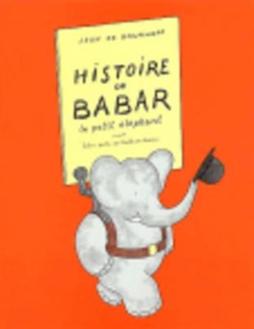 Histoire de Babar, Paperback / softback Book