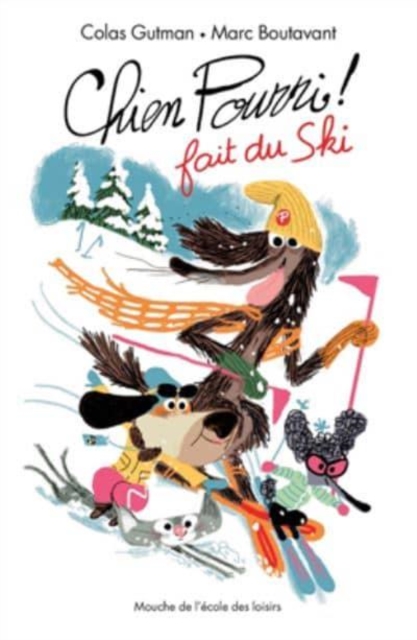 Chien Pourri fait du ski, Paperback / softback Book