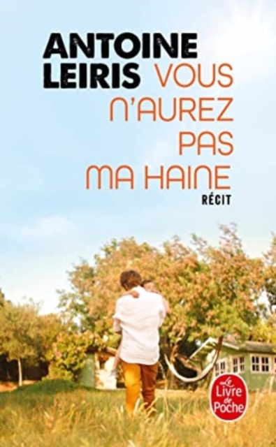 Vous n'aurez pas ma haine, Paperback / softback Book