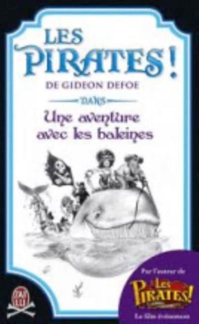 Les Pirates! dans une aventure avec les baleines, Paperback / softback Book