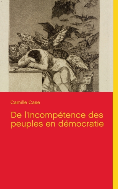 De l'incompetence des peuples en democratie, Paperback / softback Book