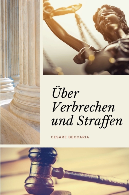 UEber Verbrechen und Straffen (Kommentiert) : Grossdruck-Edition, Paperback / softback Book