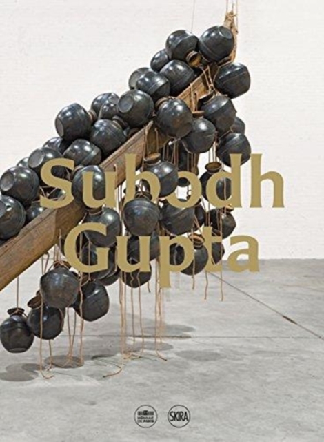 Subodh Gupta, Paperback / softback Book