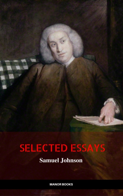 Samuel Johnson: Selected Essays, EPUB eBook