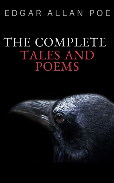 Edgar Allan Poe: Complete Tales and Poems, EPUB eBook
