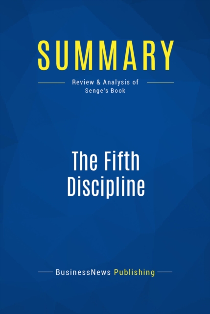 Summary: The Fifth Discipline, EPUB eBook