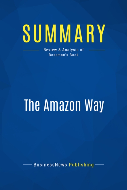 Summary: The Amazon Way, EPUB eBook