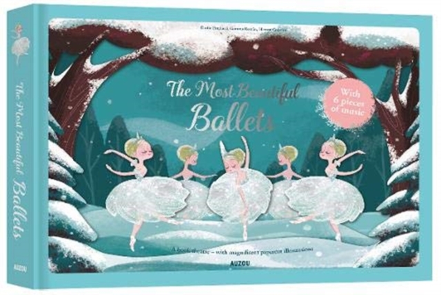 The Most Beautiful Ballets (Paper Theatre), Hardback Book