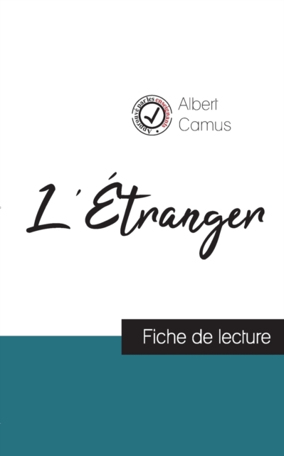 L'Etranger de Albert Camus (fiche de lecture et analyse complete de l'oeuvre), Paperback / softback Book