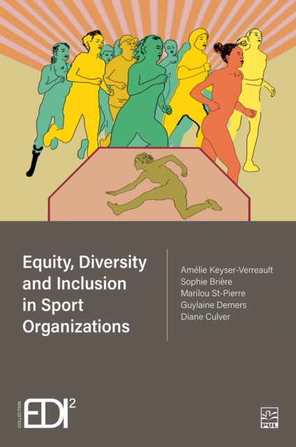 Equity, Diversity and Inclusion in Sport Organizations, PDF eBook