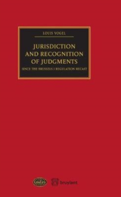 Jurisdiction and Recognition of Judgments : since the Brussels I Regulation Recast, Paperback / softback Book