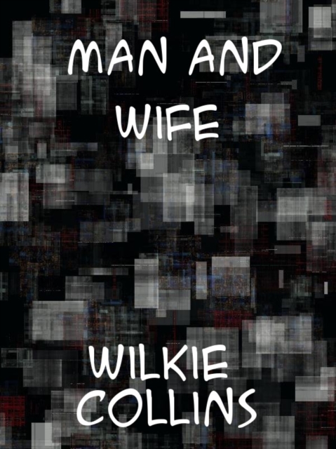 Man and Wife, EPUB eBook