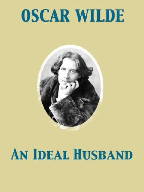 An Ideal Husband, EPUB eBook