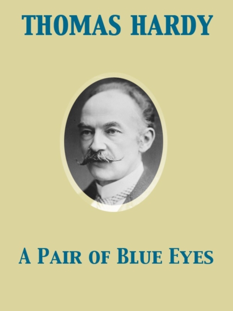 A Pair of Blue Eyes, EPUB eBook