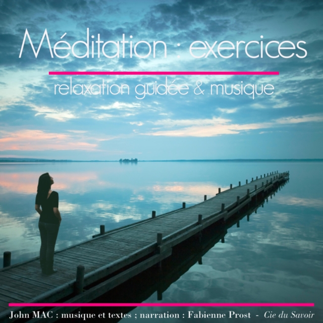 Exercices de meditation : integrale, eAudiobook MP3 eaudioBook