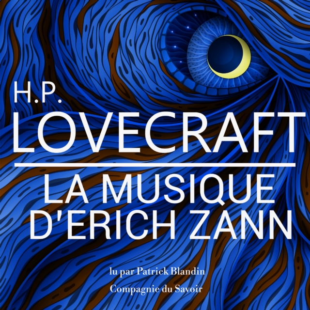 La Musique d'Erich Zann, une nouvelle de Lovecraft : integrale, eAudiobook MP3 eaudioBook