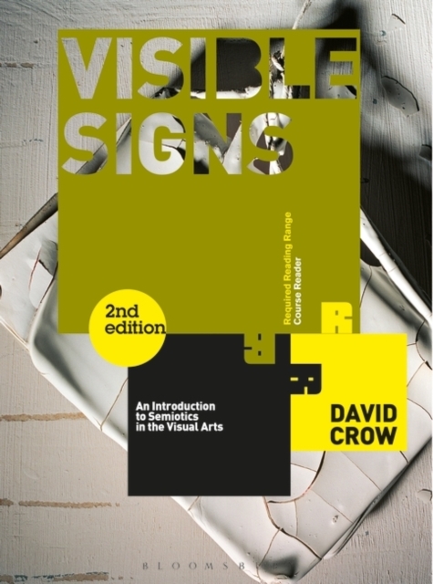 Visible Signs : An Introduction to Semiotics in the Visual Arts, Paperback Book