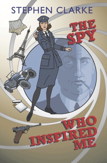 The Spy Who Inspired Me, Paperback / softback Book