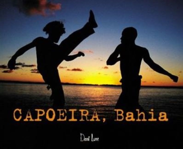Capoeira, Bahia, Board book Book
