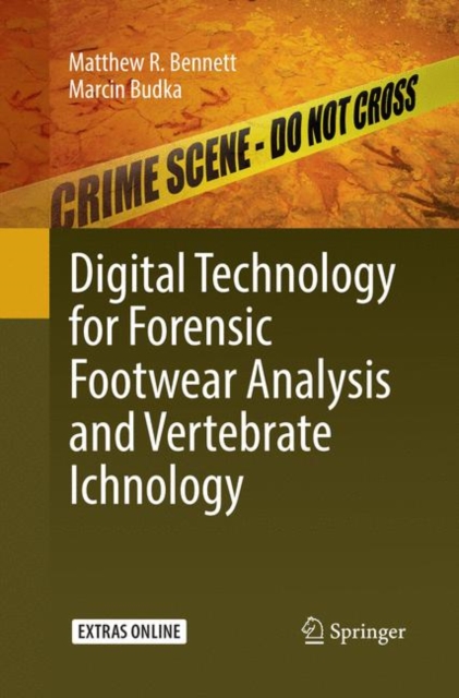 Digital Technology for Forensic Footwear Analysis and Vertebrate Ichnology, Paperback / softback Book