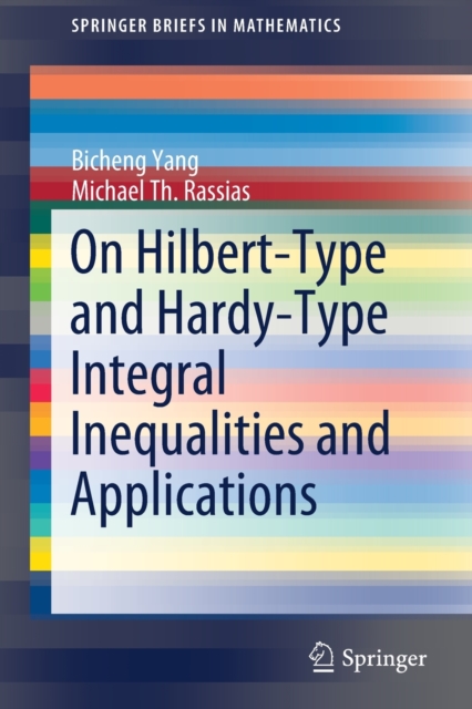 On Hilbert-Type and Hardy-Type Integral Inequalities and Applications, Paperback / softback Book