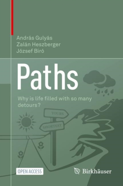 Paths : Why is life filled with so many detours?, Hardback Book