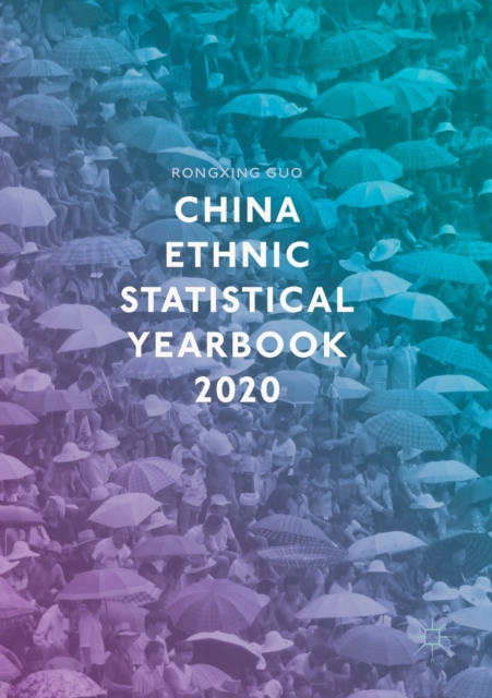China Ethnic Statistical Yearbook 2020, Paperback / softback Book