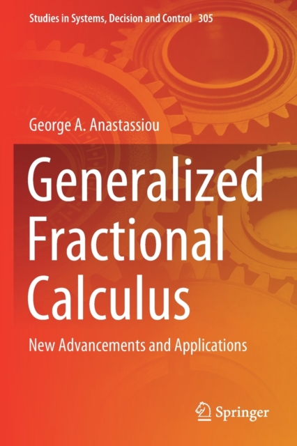 Generalized Fractional Calculus : New Advancements and Applications, Paperback / softback Book