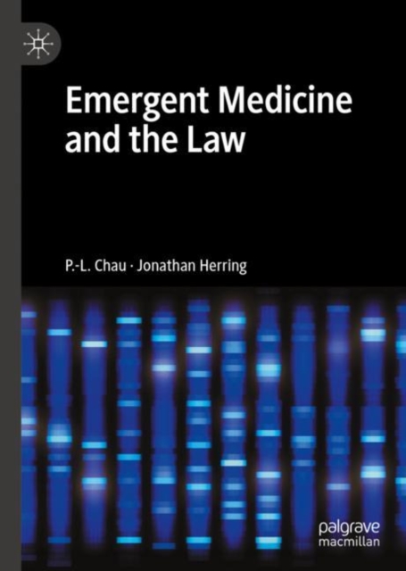 Emergent Medicine and the Law, Hardback Book