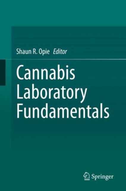 Cannabis Laboratory Fundamentals, Hardback Book