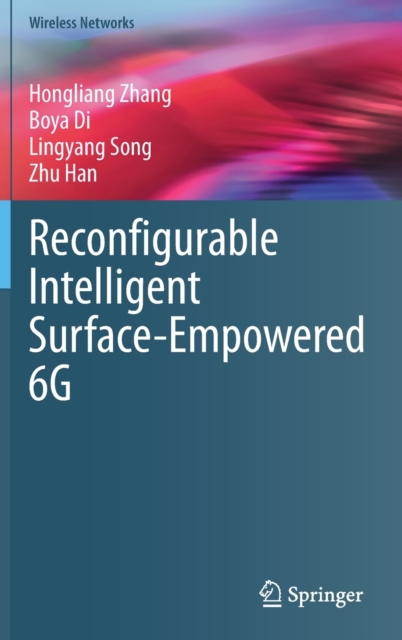 Reconfigurable Intelligent Surface-Empowered 6G, Hardback Book