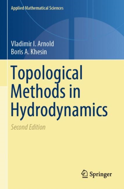 Topological Methods in Hydrodynamics, Paperback / softback Book