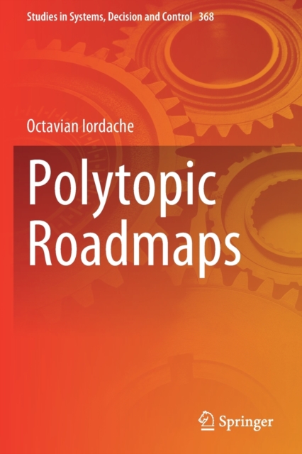 Polytopic Roadmaps, Paperback / softback Book