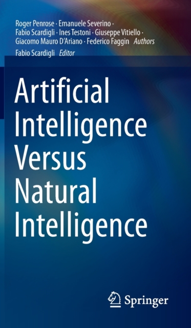 Artificial Intelligence Versus Natural Intelligence, Hardback Book