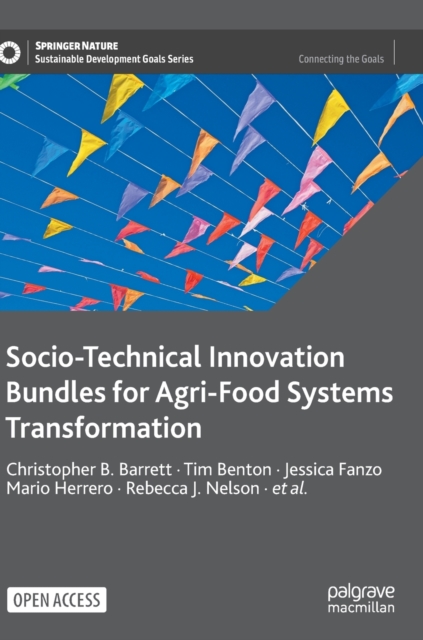 Socio-Technical Innovation Bundles for Agri-Food Systems Transformation, Hardback Book