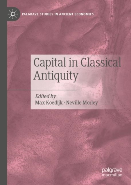 Capital in Classical Antiquity, Paperback / softback Book