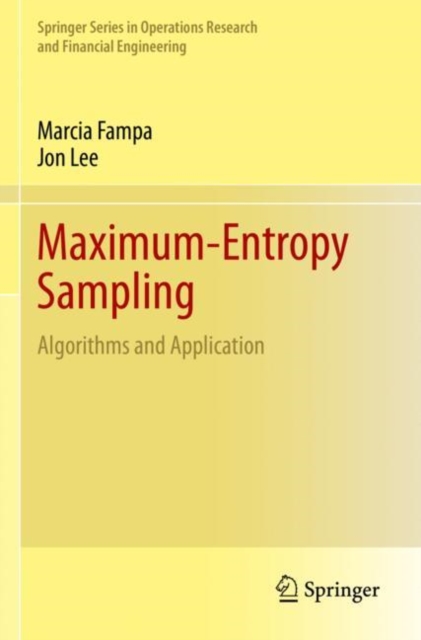 Maximum-Entropy Sampling : Algorithms and Application, Paperback / softback Book