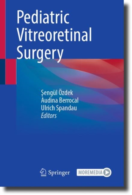 Pediatric Vitreoretinal Surgery, Multiple-component retail product Book