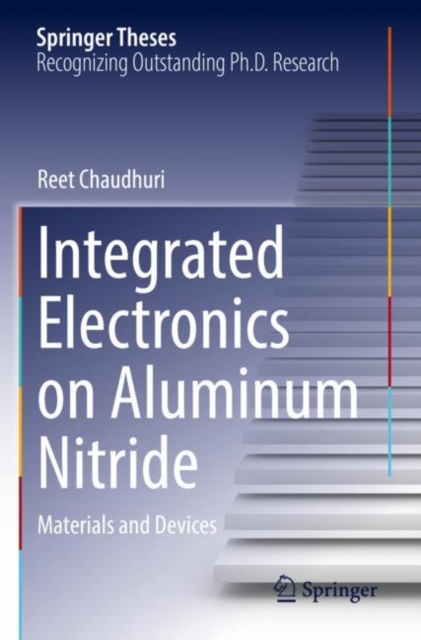Integrated Electronics on Aluminum Nitride : Materials and Devices, Paperback / softback Book