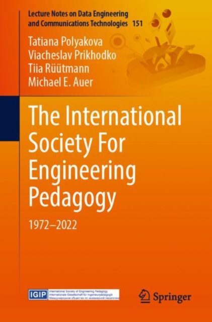 The International Society For Engineering Pedagogy : 1972-2022, Paperback / softback Book