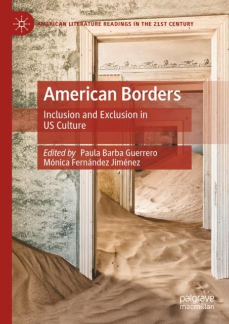 American Borders : Inclusion and Exclusion in US Culture, Hardback Book