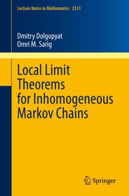 Local Limit Theorems for Inhomogeneous Markov Chains, Paperback / softback Book