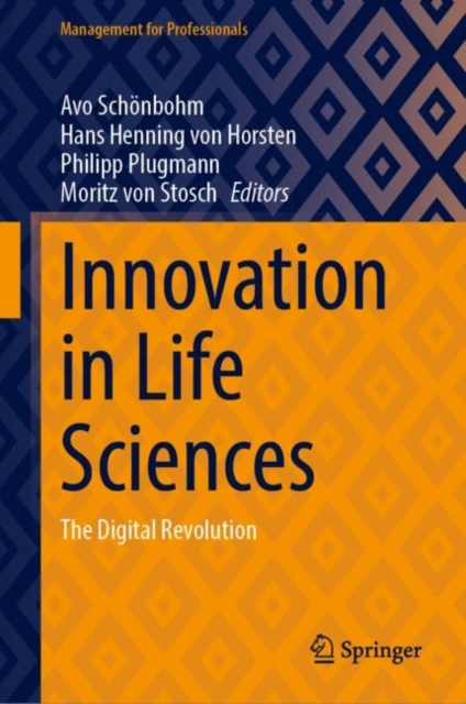 Innovation in Life Sciences : The Digital Revolution, Hardback Book