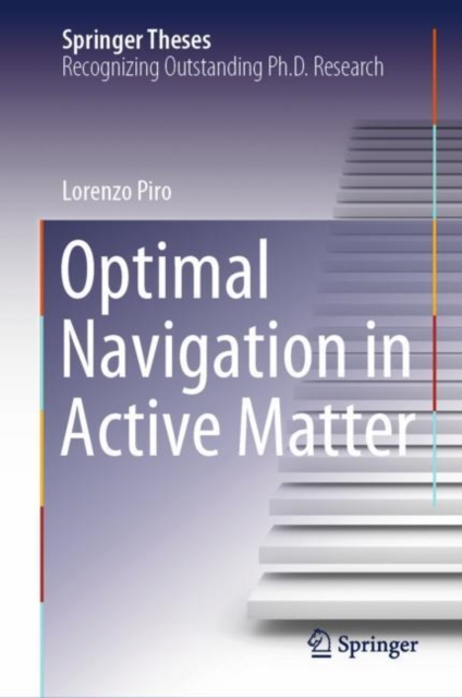 Optimal Navigation in Active Matter, Hardback Book
