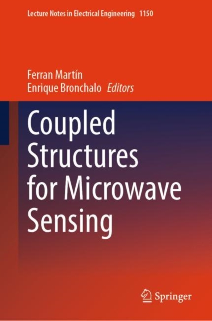 Coupled Structures for Microwave Sensing, Hardback Book