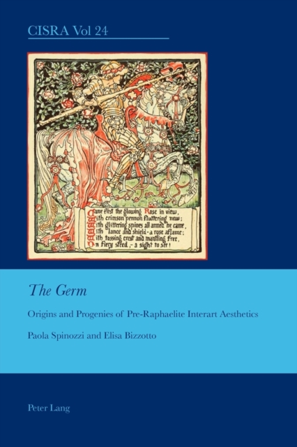 "The Germ" : Origins and Progenies of Pre-Raphaelite Interart Aesthetics, Paperback / softback Book
