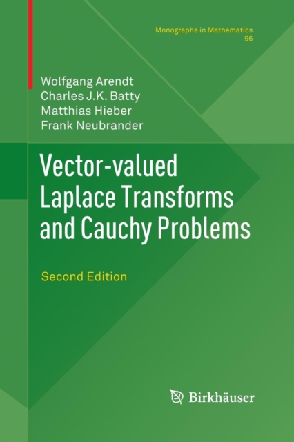 Vector-valued Laplace Transforms and Cauchy Problems : Second Edition, Paperback / softback Book