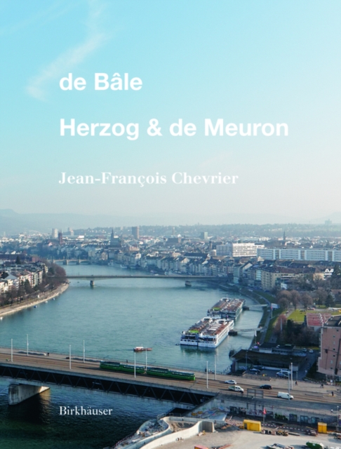 De Bale - Herzog & de Meuron, Hardback Book