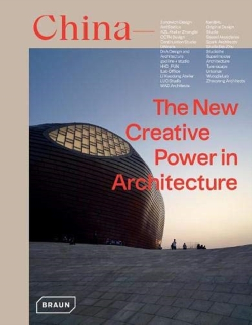 China: The New Creative Power in Architecture, Hardback Book