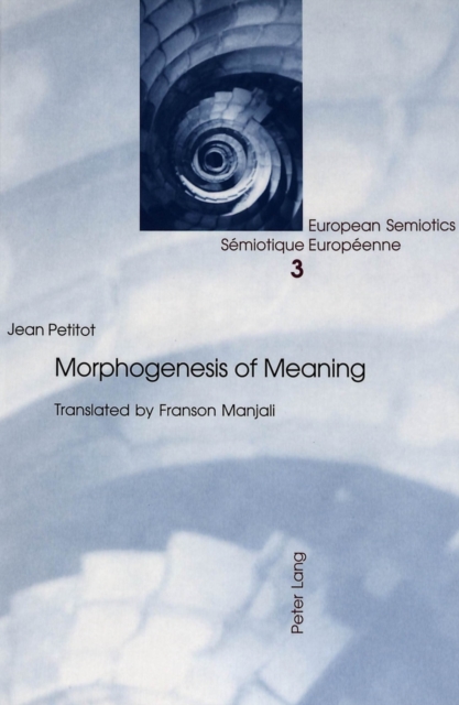 Morphogenesis of Meaning, Paperback / softback Book